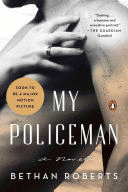 MY POLICEMAN / BETHAN ROBERTS