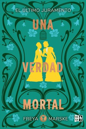 UNA VERDAD MORTAL / FREYA MARSKE