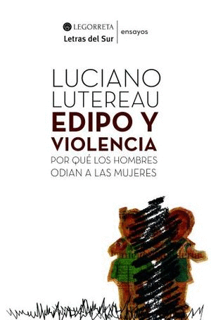 EDIPO Y VIOLENCIA: