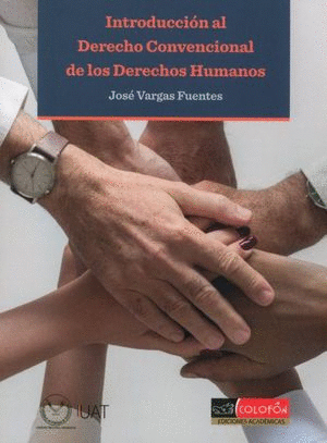 INTRODUCCION AL DERECHO CONVENCIONAL DE LOS DERECHOS HUMANOS