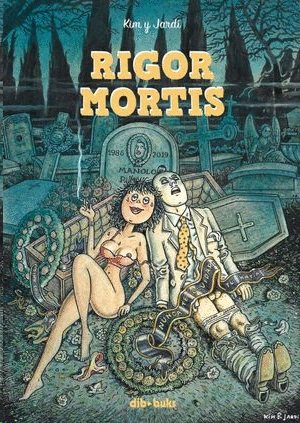 RIGOR MORTIS / JARDÍ, ORIOL