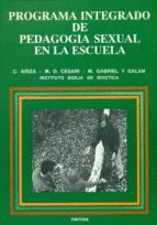 PROGRAMA INTEGRADO DE PEDAGOGIA SEXUAL EN LA ESCUELA