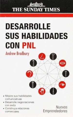 DESARROLLE SUS HABILIDADES CON PNL