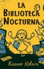 BIBLIOTECA NOCTURNA, LA     PASTA DURA