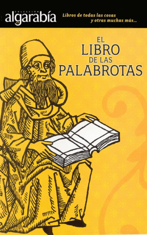 LIBRO DE LAS PALABROTAS, EL
